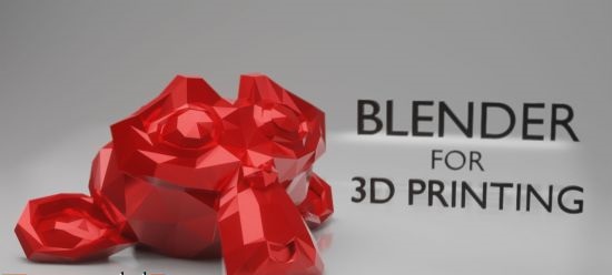 3D Print Your Ideas – Learn Blender 2.8 for 3D Printing – Beginner Course
