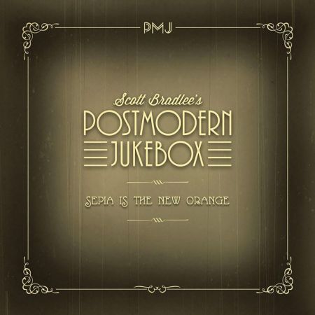 Scott Bradlee’s Postmodern Jukebox – Sepia Is The New Orange (2019) FLAC