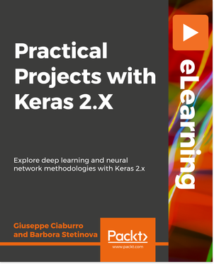 Practical Projects with Keras 2.X