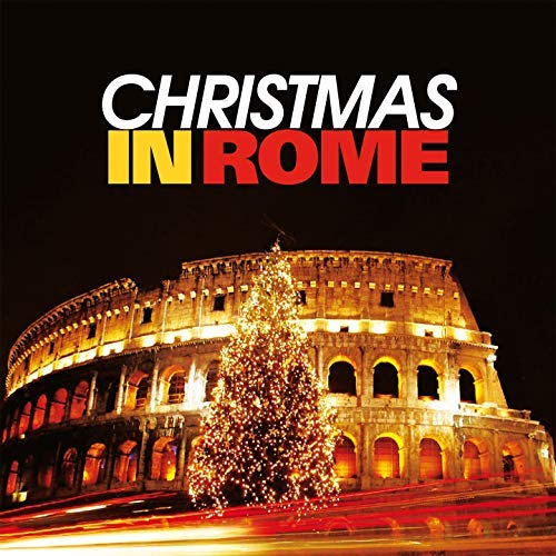 VA – Christmas in Rome (2018) FLAC/MP3