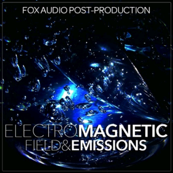 Fox Audio Post Production ElectroMagnetic Field And Emissions WAV-DISCOVER