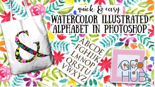 Watercolor Illustrated Alphabet in Photoshop