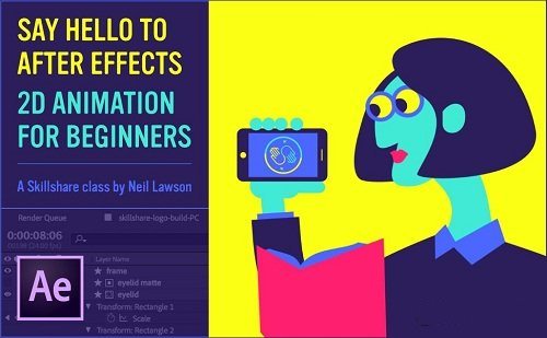Skillshare – Say Hello to AfterEffects – 2D Animation for Beginners