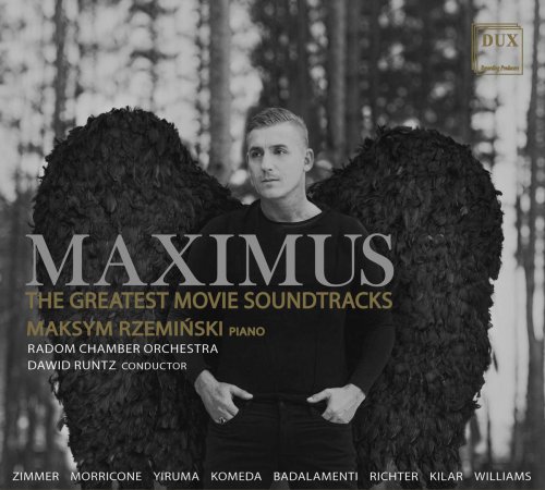 Maksym Rzemiński, Radom Chamber Orchestra & Dawid Runtz – Maximus: The Greatest Movie Soundtracks (2018) FLAC