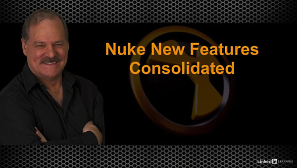 Lynda – Nuke New Features Consolidated