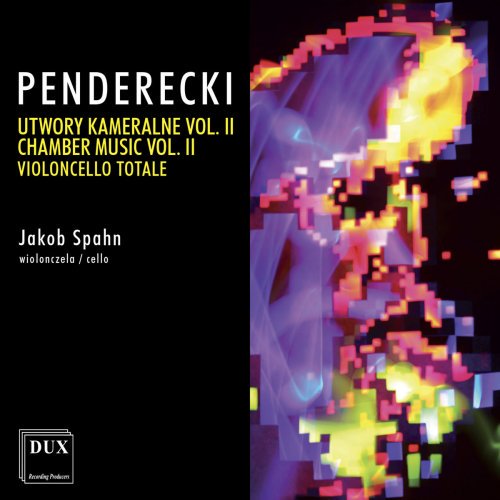 Jakob Spahn – Penderecki: Chamber Music, Vol. 2 Violoncello totale (2018) FLAC