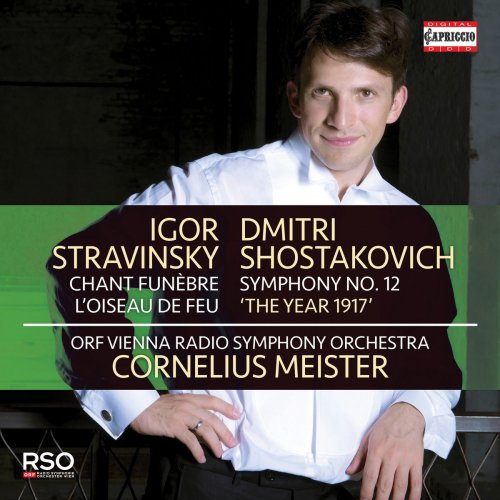 Radio-Symphonieorchester Wien – Stravinsky: Chant funèbre & L’oiseau de feu – Shostakovich: Symphony No. 12 (2019) FLAC