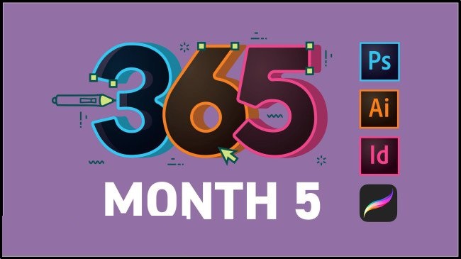 365 Days Of Creativity – Month 5
