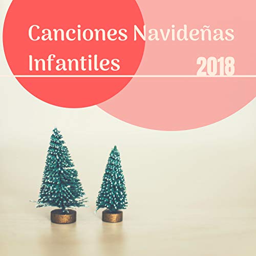Los Nios de Navidad, Musica de Navidad – Canciones Navideas Infantiles 2018 (2018) Mp3 / Flac