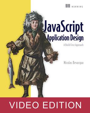 JavaScript Application Design Video Edition