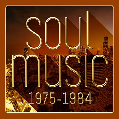 VA – Soul Music 1975-1984 (2018) FLAC
