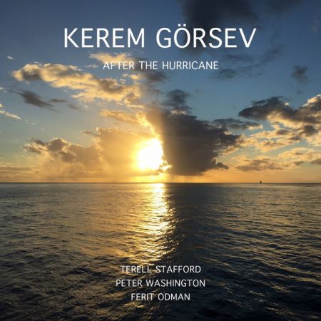 Kerem Grsev – After The Hurricane (2018) Flac/Mp3