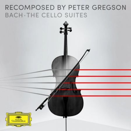 Peter Gregson – Bach: The Cello Suites – Recomposed by Peter Gregson (2018) Flac/Mp3