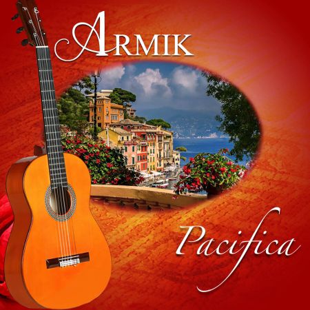 Armik – Pacifica – 2018 FLAC