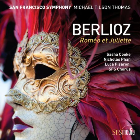 San Francisco Symphony Michael Tilson Thomas – Berlioz: Romo et Juliette (2018) FLAC