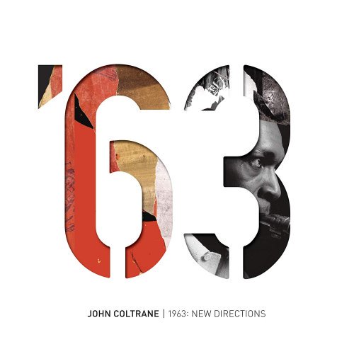 John Coltrane 1963: New Directions (2018)