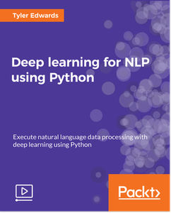 Deep learning for NLP using Python