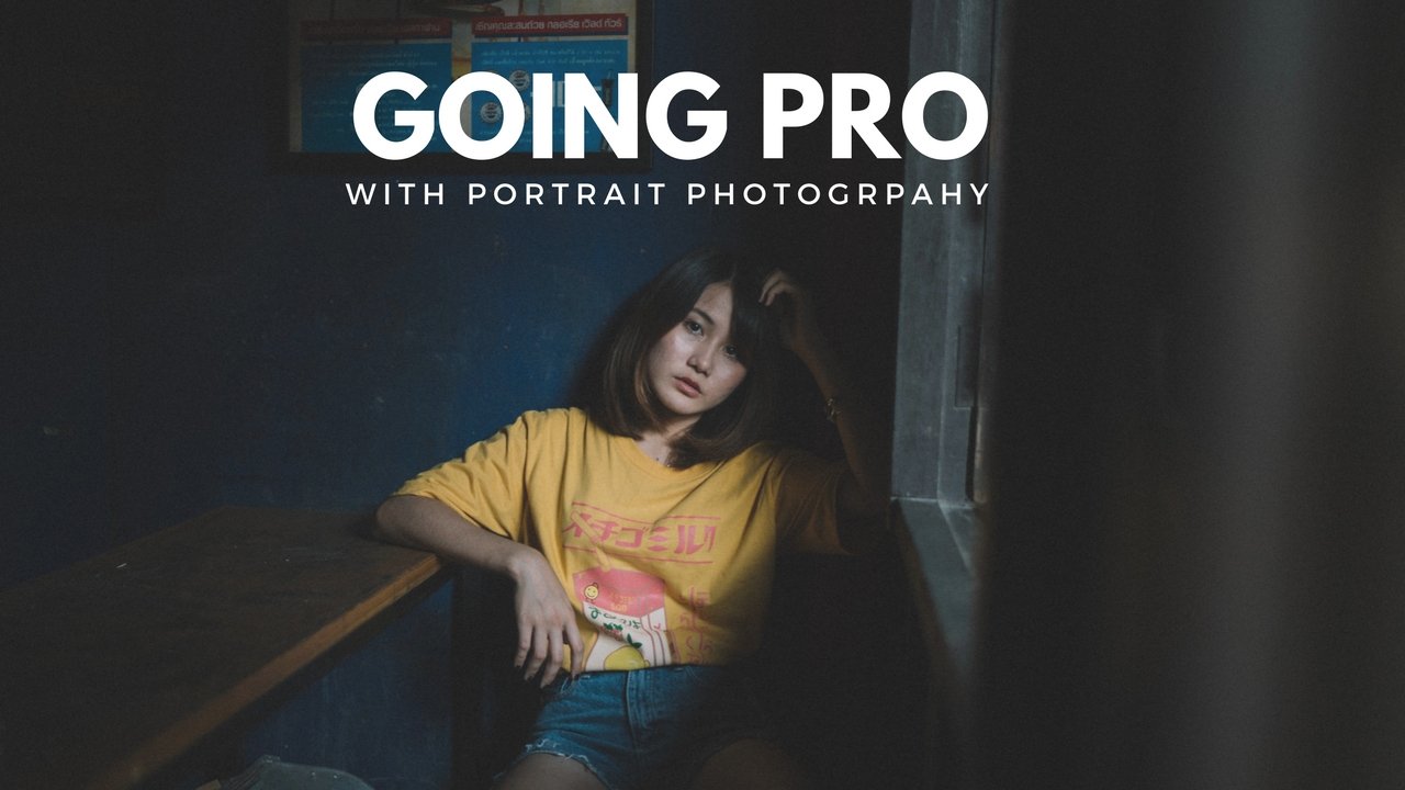 Going Pro with Portrait Photographer: How to Turn Your Photography Hobby into a Job