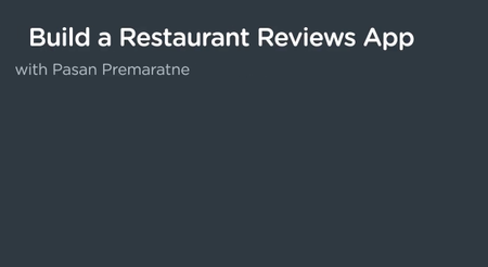 Build a Restaurant Reviews App