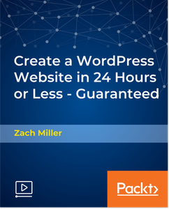 Create a WordPress Website in 24 Hours or Less – Guaranteed