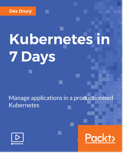 Kubernetes in 7 Days