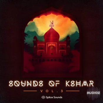Splice Sounds of KSHMR Vol 3 WAV