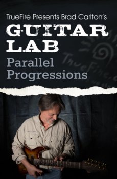 Truefire Guitar Lab Parallel Progressions TUTORiAL