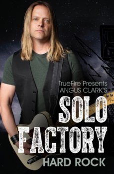Truefire Angus Clark`s Solo Factory Hard Rock TUTORiAL screenshot