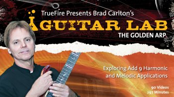Truefire Guitar Lab The Golden Arp TUTORiAL screenshot