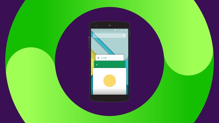 The Complete Android O App Development (Update 4/2018)