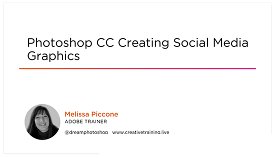 Photoshop CC Creating Social Media Graphics