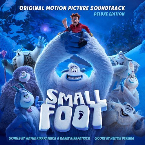 VA – Smallfoot (Original Motion Picture Soundtrack) [Deluxe Edition] (2018)