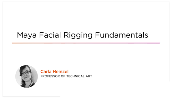 Maya Facial Rigging Fundamentals
