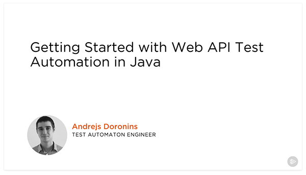 Getting Started with Web API Test Automation in Java