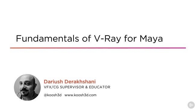 Fundamentals of V-Ray for Maya