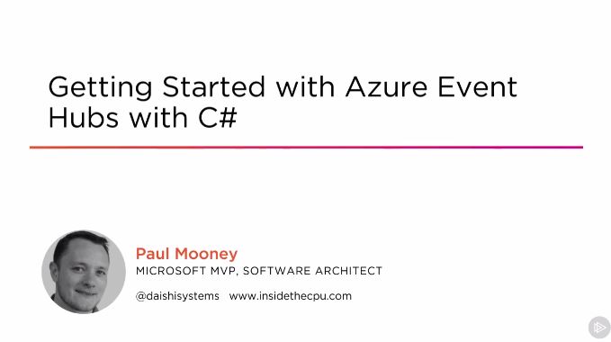 Getting Started with Azure Event Hubs with C#