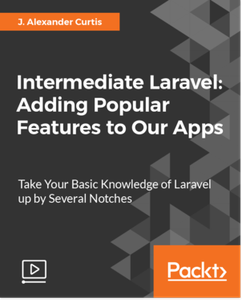 Intermediate Laravel – Adding Popular Features to Our Apps