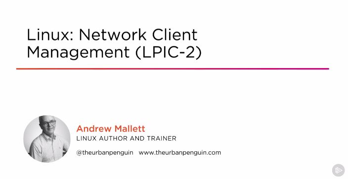 Linux: Network Client Management (LPIC-2)