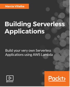 Building Serverless Applications