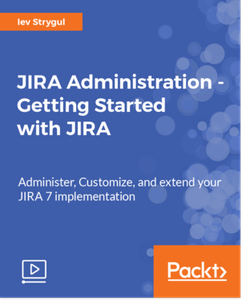 JIRA Administration - Getting Started with JIRA