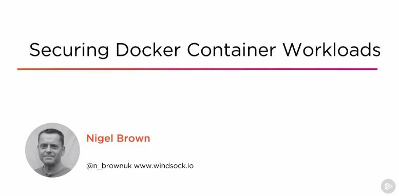 Securing Docker Container Workloads