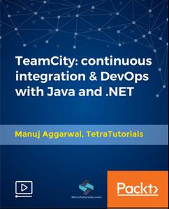 TeamCity: continuous integration & DevOps with Java and .NET