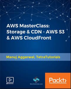 AWS MasterClass - Storage & CDN - AWS S3 & AWS CloudFront
