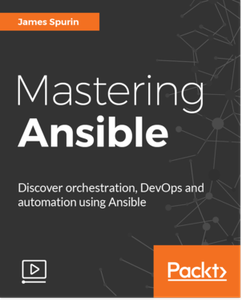 Mastering Ansible