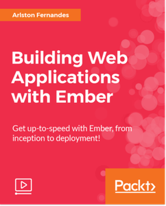 Building Web Applications with Ember