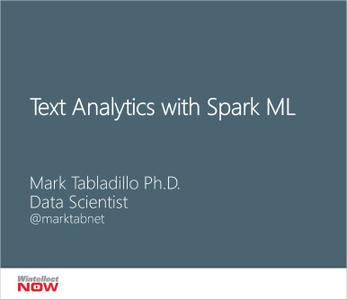 Text Analytics with Spark ML