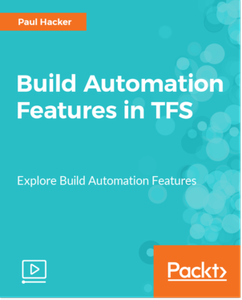 Build Automation Features in TFS