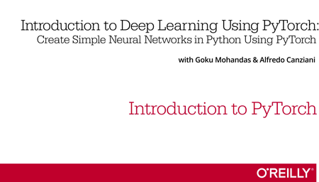 Introduction to Deep Learning Using PyTorch
