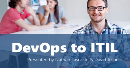 Modern IT: DevOps to ITIL, Creating a Complete Lifecycle for Service Management