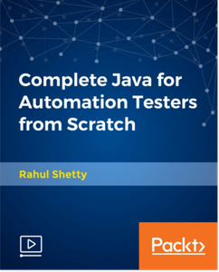 Complete Java for Automation Testers from Scratch